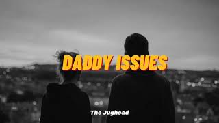 Daddy Issues  The Neighbourhood Video Lyric Español TJM [upl. by Ecnerat]