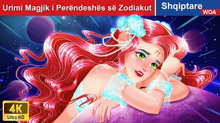 Urimi Magjik i Perëndeshës së Zodiakut 👸 Perralla Shqip 🌛 WOA AlbanianFairyTales [upl. by Ileak]