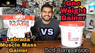 Gnc Weight Gainer VS Labrada Muscle Mass Gainer  Which One To Choose gnc labrada [upl. by Marsden]