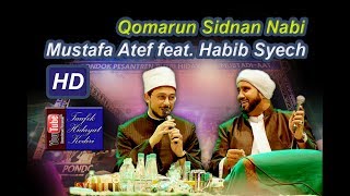 Qomarun  Mustafa Atef feat Habib Syech  Lirboyo Bersholawat Terbaru [upl. by Dnomhcir]