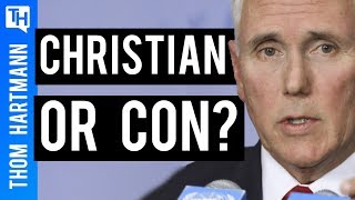 Is Mike Pence a Christian or a Con [upl. by Oettam770]