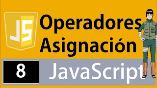 Tutorial Javascript para principiantes  Operadores de asignación con JavaScript [upl. by Melliw]