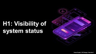 Usability Heuristic 1 Visibility of system status UX Design amp Research [upl. by Niveg913]