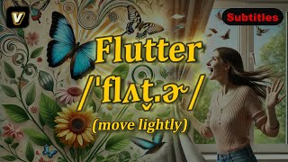 v Flutter meaning move lightly with 5 examples [upl. by Merrell519]