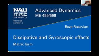 Advanced Dynamics  Dissipative and Gyroscopic Effects  matrix form [upl. by Linzer]