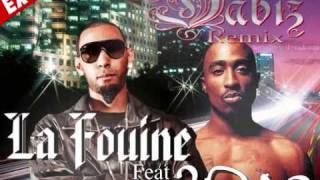 LA FOUINE feat 2PAC Remix sa fait mal  DABIZ [upl. by Dunseath]