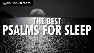 THE BEST Psalms for Sleep  100 Bible Verses For Sleep Leave this playing all night [upl. by Sidnala144]