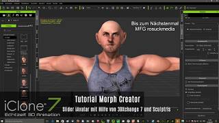 Iclone 7 Tutorial Morph Creator Slider iAvatar mit Hilfe von 3DXchange 7 und Sculptris erstellen [upl. by Diena630]