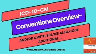 ICD 10 CM Conventions and Guidelines Overview [upl. by Htebazil242]