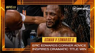 EPIC Leon Edwards coaches inspire him to incredible comeback win  Usman v Edwards 2  UFC 278 [upl. by Eiramana]