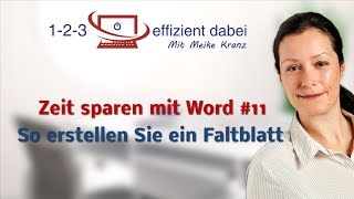 Zeit Sparen mit Word 11 So erstellen Sie ein Faltblatt [upl. by Luanni]