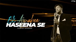 Ek Ajnabee Haseena Se  Unplugged Cover  Digbijoy Acharjee  Kishore Kumar [upl. by Asaert]