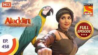 Aladdin  Ep 458  Full Episode  31st August 2020 [upl. by Weixel]