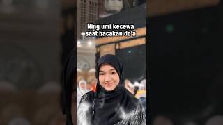 Kecewa saat bacakan doa di Makkah pengajian Ning umi Laila [upl. by Hinson]