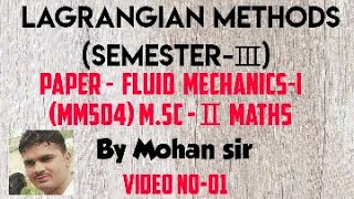 MscⅡ Lagrangian methods Fluid Mechanics [upl. by Aydidey]