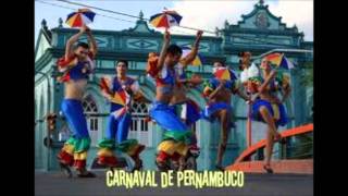 Carnaval de Pernambuco  Frevo Vassourinhas [upl. by Pena]