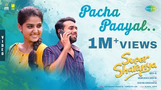 Pacha Paayal  Video Song  Super Sharanya  Anaswara Rajan  Arjun A  Justin Varghese  Girish AD [upl. by Helmer]