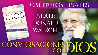 Conversaciones con Dios Descubre la Sabiduría Divina para Transformar tu VidaNeale Donald Walsch [upl. by Kalfas152]