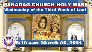 CATHOLIC MASS OUR LADY OF MANAOAG CHURCH LIVE MASS TODAY Mar 06 2024 540am Holy Rosary [upl. by Eelessej421]