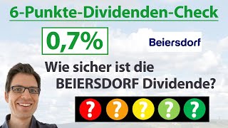 BEIERSDORF Aktie Wie sicher ist die Dividende  6PunkteDividendenAnalyse [upl. by Llevra]