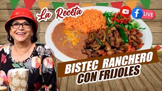 Bistec Ranchero con Frijoles La Receta [upl. by Esiuqram]