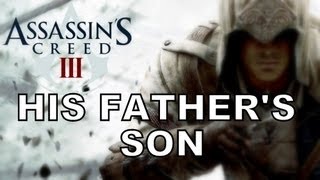 His Fathers Son  Assassins Creed 3 Song [upl. by Ahsinik]