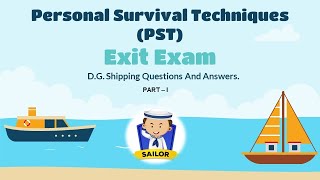 Personal Survival Techniques PST Exit Exam Of DG Shipping Latest Questions And Answers [upl. by Baram426]