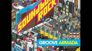 Groove Armada  From The Rooftops [upl. by Guyon]