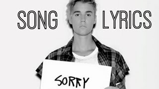 SORRY  Justin Bieber Lyric Video [upl. by Nnyleak431]