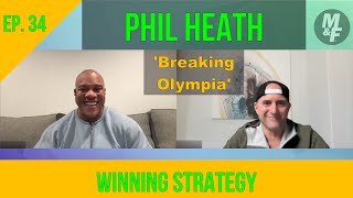 Exclusive Phil Heath talks ‘Breaking Olympia’ and Finishing the Fast Break [upl. by Diva]