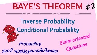 2Bayes Theorem  Inverse Probability  Conditional Probability in malayalam Calicut University [upl. by Bendite]