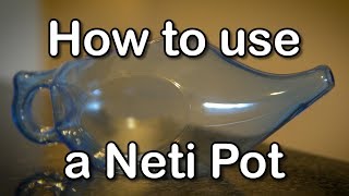 HOW TO SAFELY USE A NETI POT [upl. by Akeim]