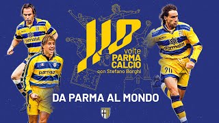 EP1 Da Parma al Mondo  110 VOLTE PARMA CALCIO [upl. by Neerehs212]