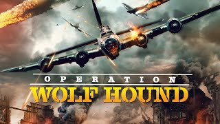 OPERATION WOLF HOUND  2022  UK Trailer  War  Action [upl. by Adachi]