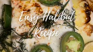 Easy Halibut Recipe [upl. by Geof]