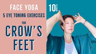 5 Eye Toning Exercises to LESSEN CROW’S FEET EYE WRINKLES [upl. by Lenrow]