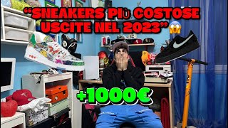 SNEAKERS PIÙ COSTOSE USCITE NEL 2023 1000€💰 [upl. by Schaper15]