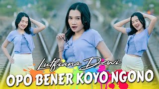 Opo Bener Koyo Ngono  Lutfiana Dewi  Official Music Video  HARMONI BIRU PRODUCTION [upl. by Yhtorod]