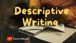 The Art of Descriptive Writing Unveiled Painting Pictures with Words [upl. by Eada478]