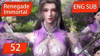 ENG SUB  Renegade Immortal EP52 english [upl. by Nnylirret756]