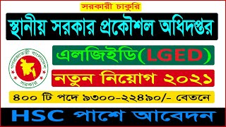 LGED Job Circular 2021  Local Government Engineering Department LGED Job Circular 2021BD Jobs News [upl. by Marissa421]