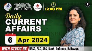 6 April Current Affairs 2024  Daily Current Affairs  Current Affairs Today [upl. by Eilama]