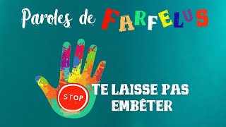 Te laisse pas embêter Contre le harcèlement scolaire Paroles de Farfelus clip officiel [upl. by Schmitt980]