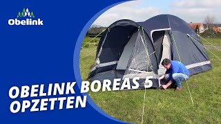 Obelink Boreas 5 Opzetten  Instructievideo I Obelink Vrijetijdsmarkt [upl. by Einot]