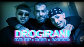 Emil TRF VRGO Garjoka  Drogirani Official Video [upl. by Ellesirg555]