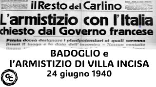 BADOGLIO e lArmistizio di VILLA INCISA  Otto mesi al Comando Supremo Quirino Armellini 2224640 [upl. by Aihsined]