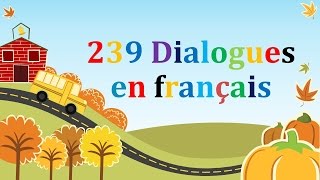 239 dialogues en francais amp french conversations [upl. by Boswall313]