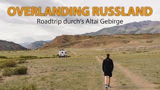 Mit dem Camper durch SIBIRIEN  unterwegs im ALTAI GEBIRGE  OVERLANDING RUSSLAND  EP04 [upl. by Falconer880]