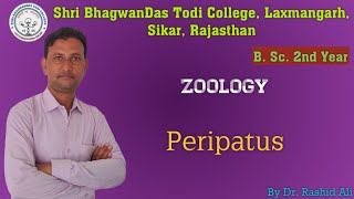 B Sc 2nd Year  Zoology  Peripatus  Rashid Ali  Shri BhagwanDas Todi College [upl. by Crowns]