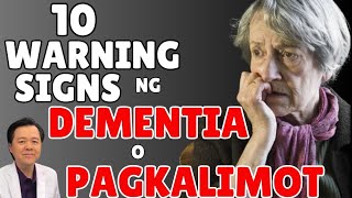 10 Warning Signs ng Dementia o Pagkalimot  By Doc Willie Ong Internist and Cardiologist [upl. by Pritchard580]